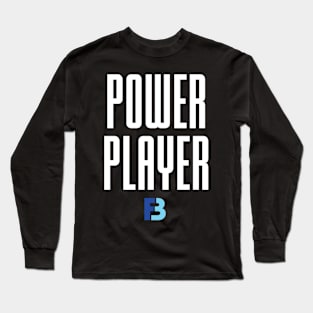 Power Player Long Sleeve T-Shirt